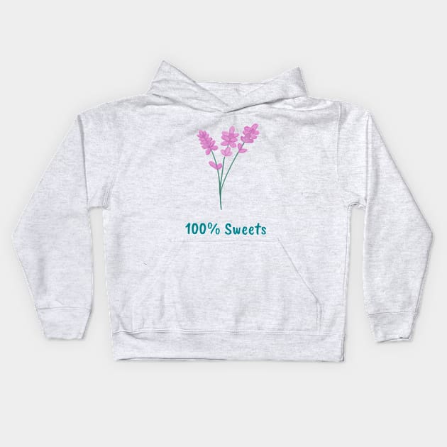 100% sweets shirt Kids Hoodie by NOREEN